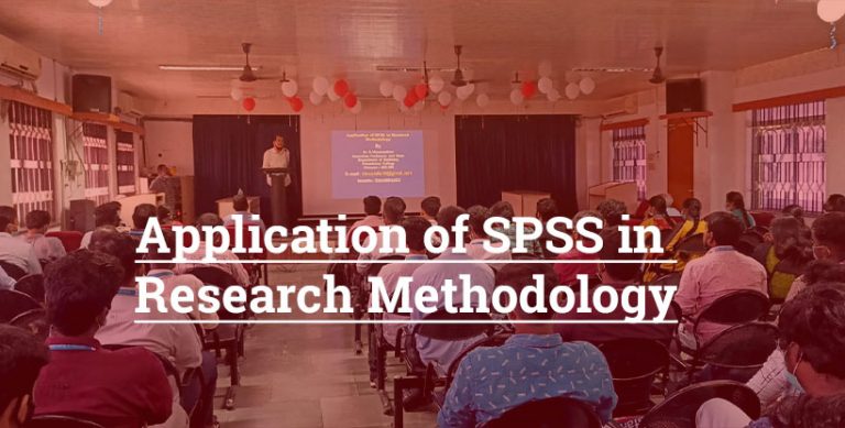 Application of SPSS in Research Methodology