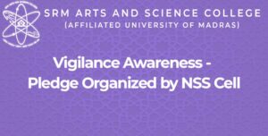 Vigilance Awareness - Pledge Organized by NSS Cell